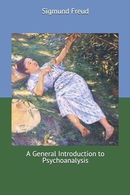 A General Introduction to Psychoanalysis