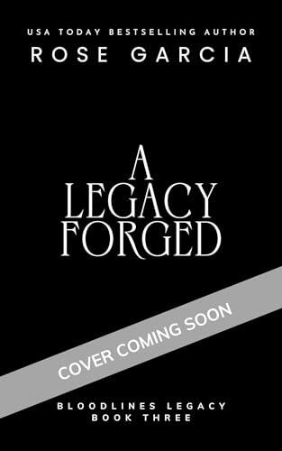 A Legacy Forged