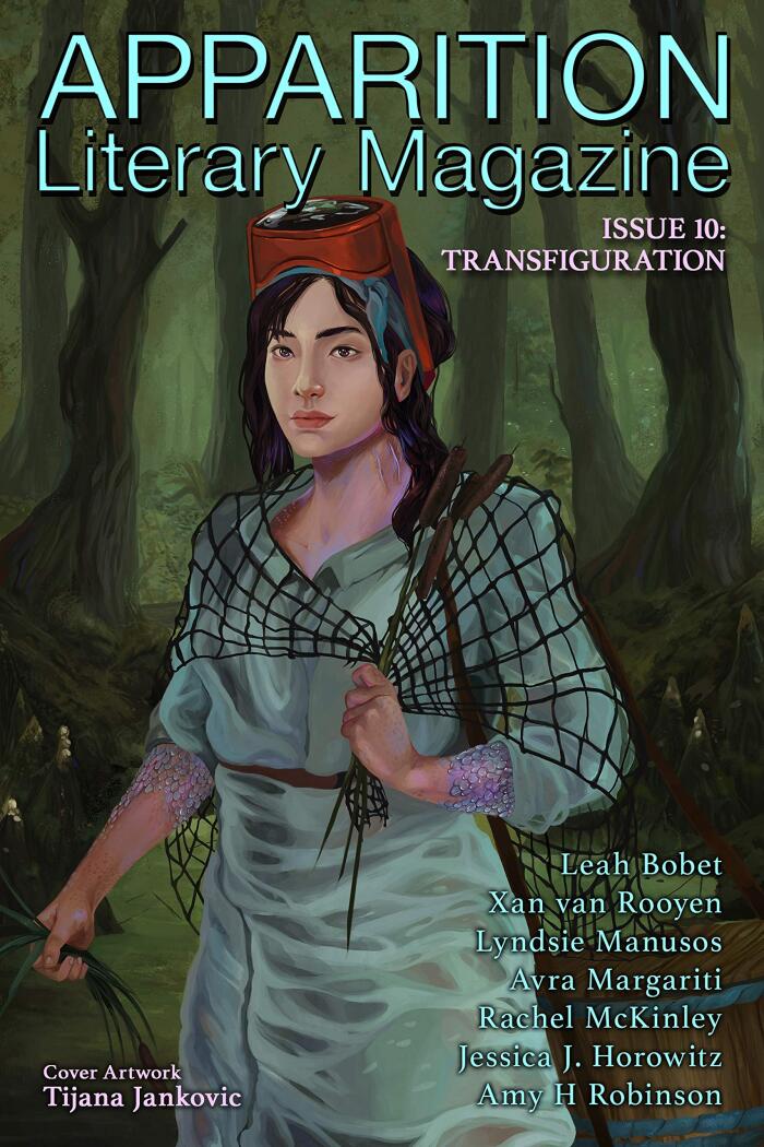 Apparition Lit, Issue 10: Transfiguration