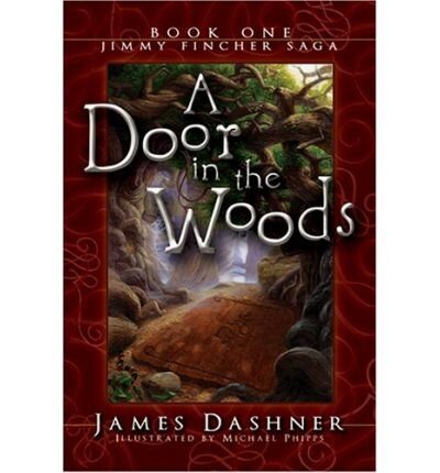 A Door in the Woods (2003) Jimmy Fincher Saga #1