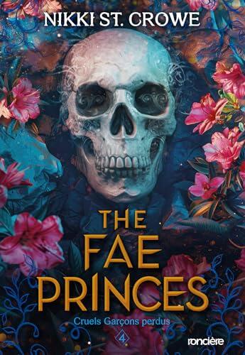 Cruels Garçons perdus - Tome 04 The Fae Princes - e-book