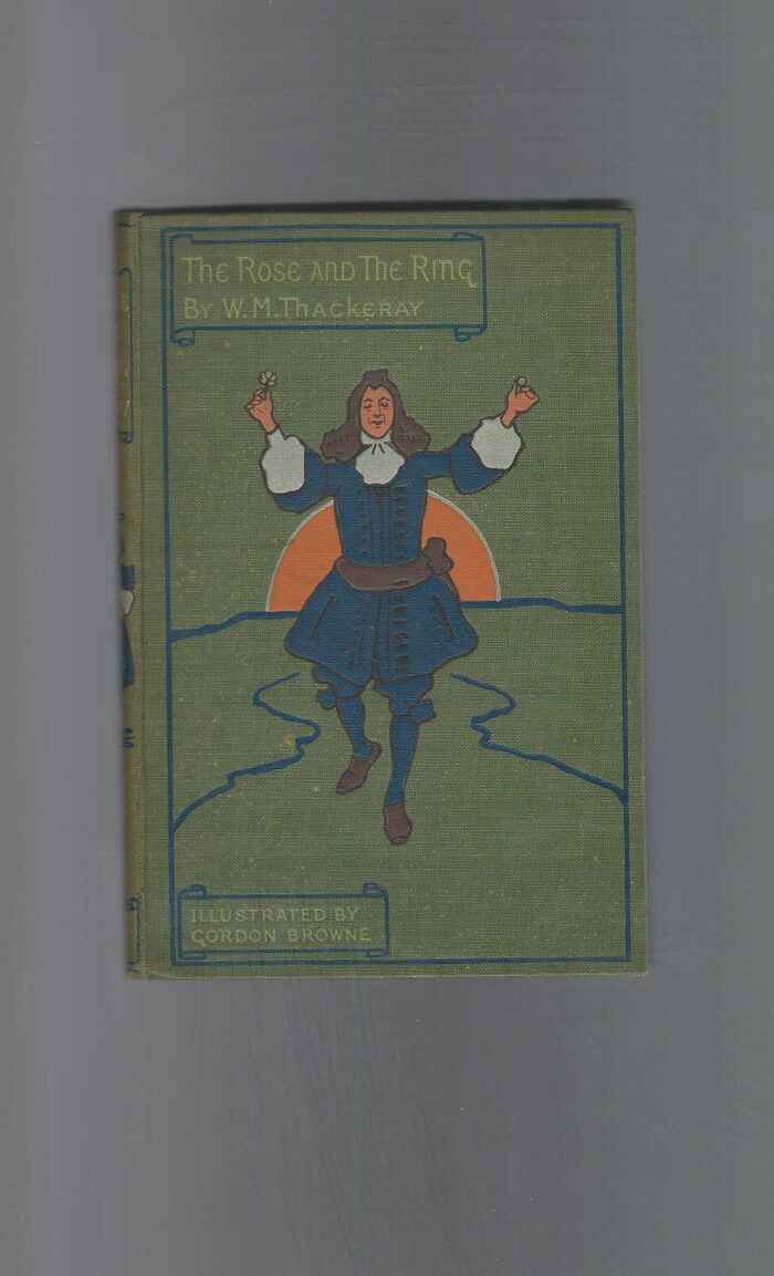 The Rose and the Ring; or, the History of Prince Giglio and Prince Bulbo