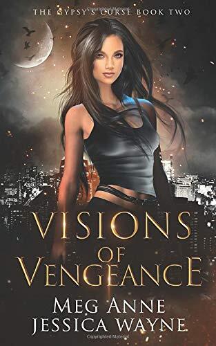 Visions of Vengeance