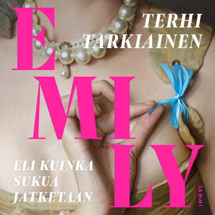 Emily, eli kuinka sukua jatketaan