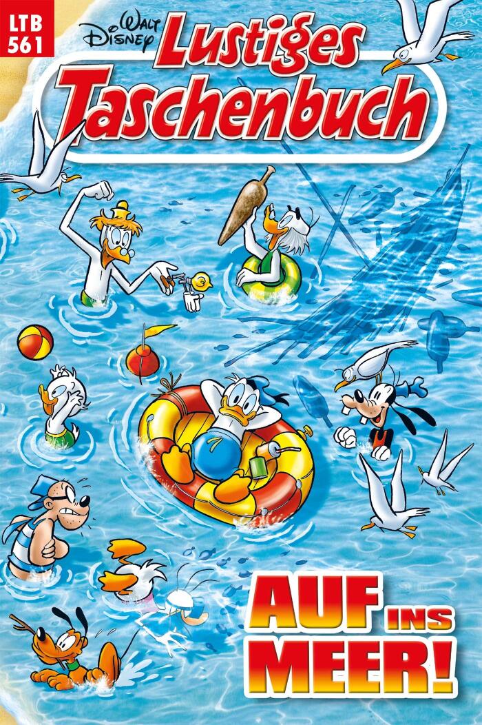 Lustiges Taschenbuch Nr. 561: Auf ins Meer!