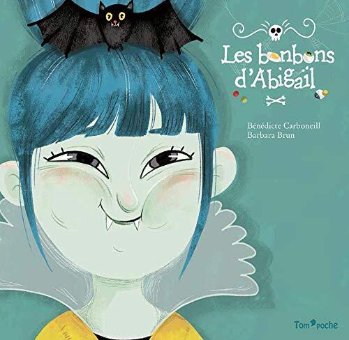 Les bonbons d’Abigaïl