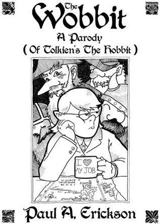 The Wobbit: A Parody