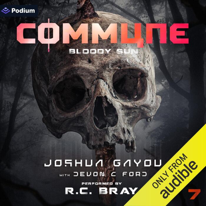 Commune 7: Bloody Sun: Commune, Book 7