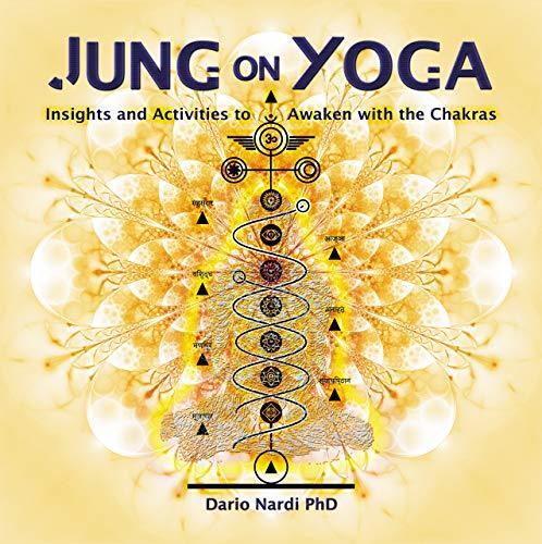 Jung on Yoga (Insights and Activities to Awaken with the Chakras)