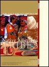 U•X•L Encyclopedia of Native American Tribes