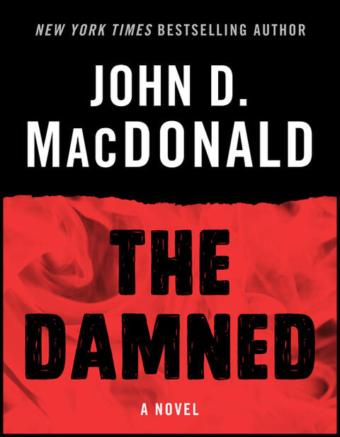 The Damned: A Novel