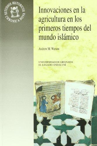 Innovaciones en la agricultura en los primeros tiempos del mundo islámico