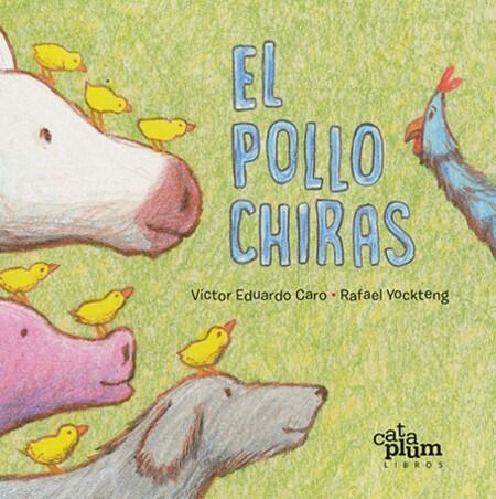 El pollo Chiras
