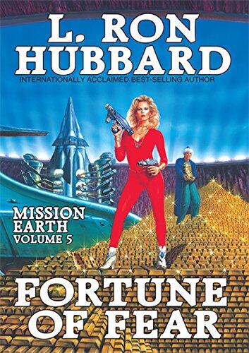 Fortune of Fear (Mission Earth, Volume 5)