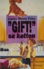 Gift! sa katten