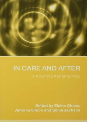 In Care and After: A Positive Perspective