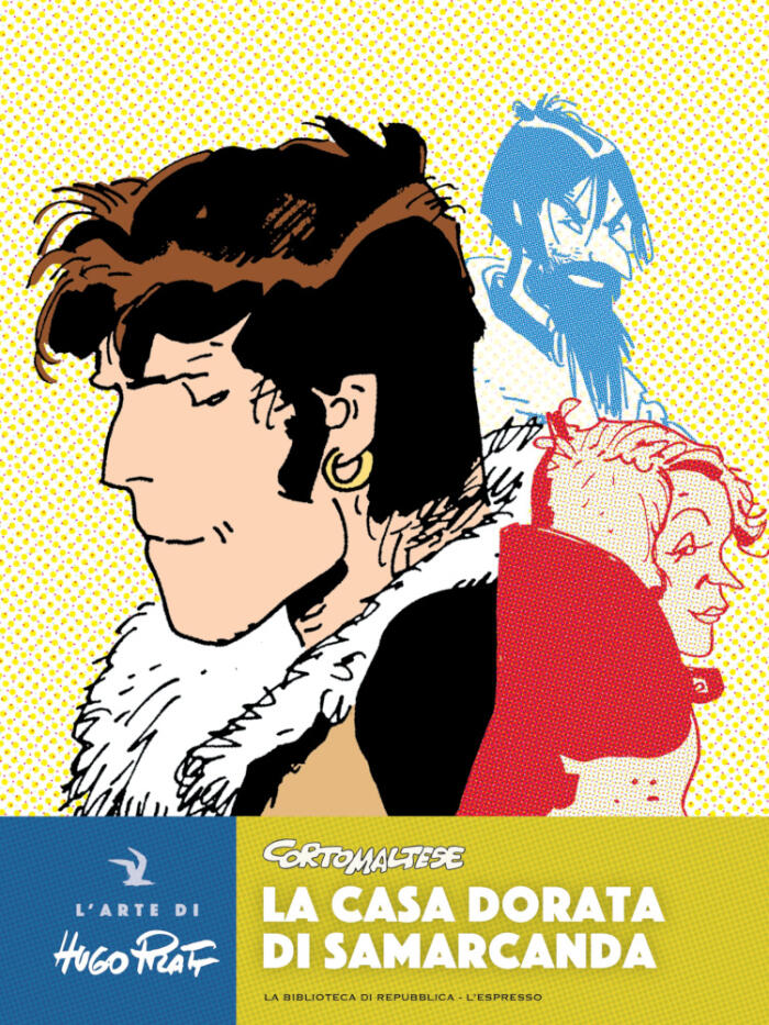Corto Maltese: La casa dorata di Samarcanda