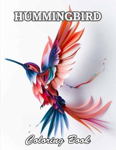 Hummingbird Coloring Book: High Quality +100 Beautiful Designs