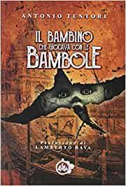 Il bambino che giocava con le bambole