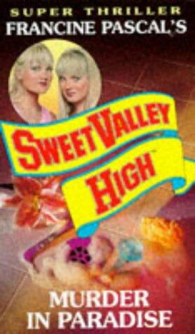 Sweet Valley High Super Thrillers