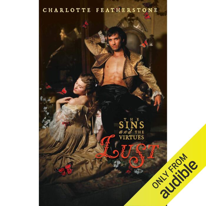 Lust: The Sins and the Virtues, Book 1