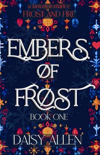 Embers of Frost: A Fantasy Romance