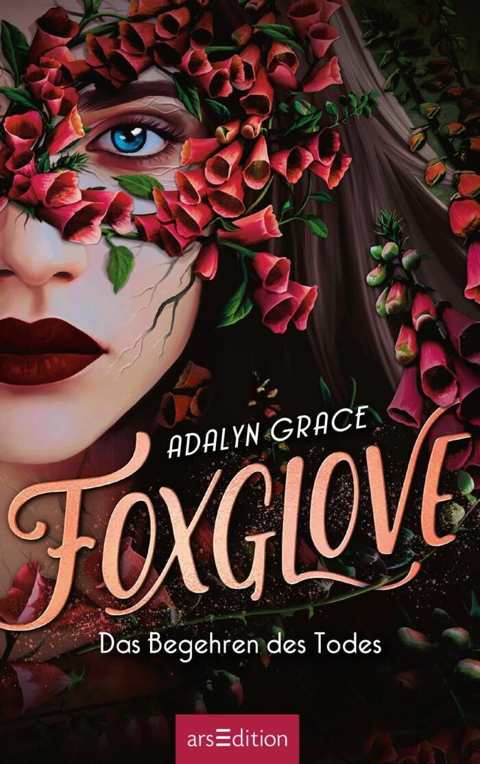Foxglove - Das Begehren des Todes (Belladonna 2).