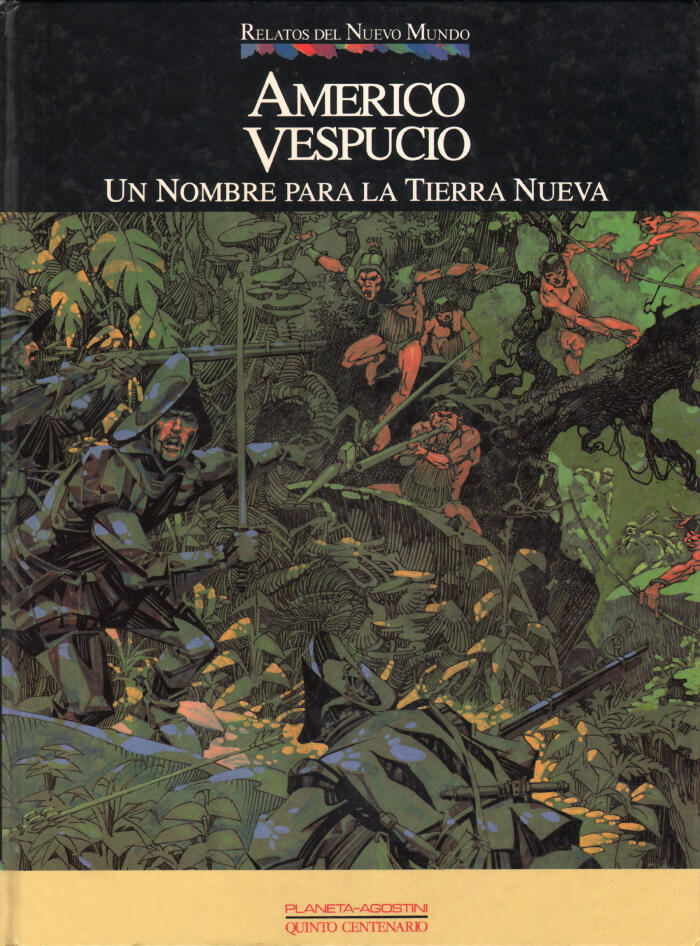 Américo Vespucio. Un nombre para la tierra nueva