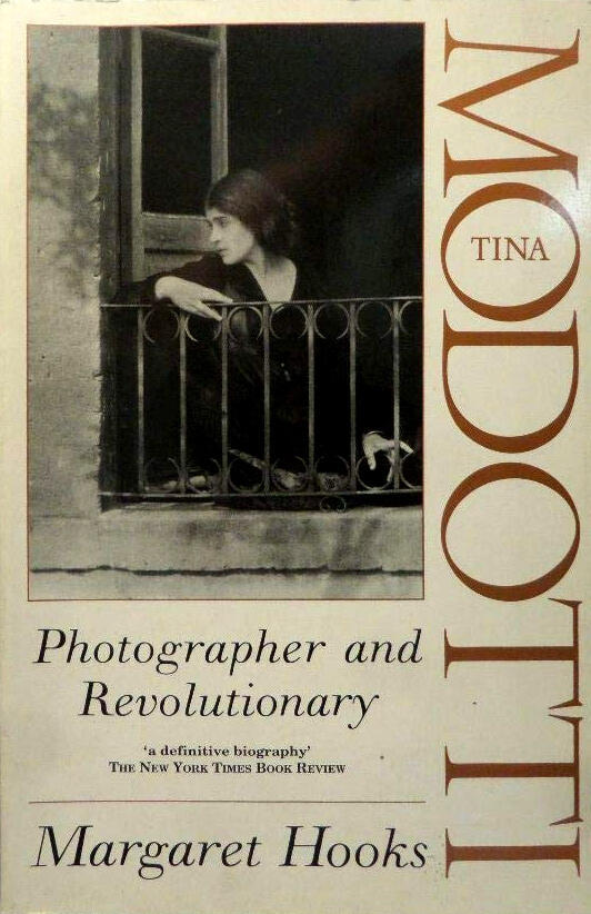 Tina Modotti: Photographer and Revolutionary
