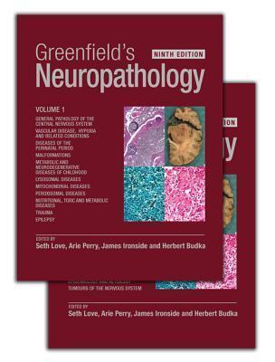 Greenfield's Neuropathology, Ninth Edition - Volume 1
