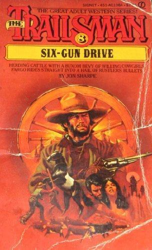 Six-Gun Drive