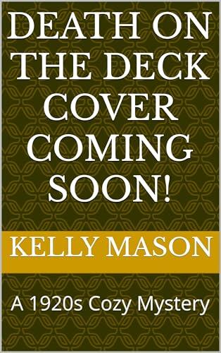 Death on the Deck: A 1920s Cozy Mystery