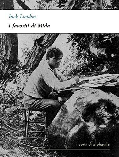 I favoriti di Mida (I corti di Alphaville Vol. 32)