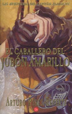 El caballero del jubón amarillo
