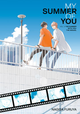 My Summer Of You: Vol. 3: The Summer With You: The Sequel