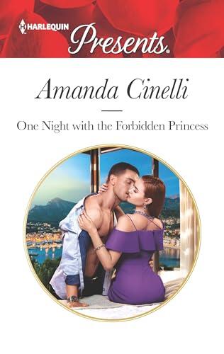 One Night with the Forbidden Princess: A Contemporary Royal Romance