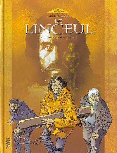 Le Linceul - Tome 04: L'agitateur Public