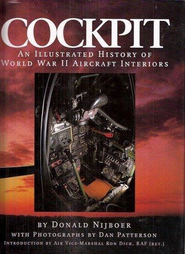 Cockpit: An Illustrated History of WWII Aircraft Interiors