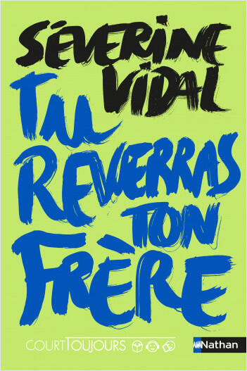 TU REVERRAS TON FRÈRE