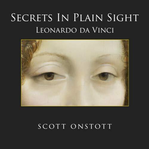 Secrets In Plain Sight: Leonardo da Vinci