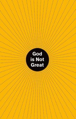 God Is Not Great: How Religion Poisons Everything
