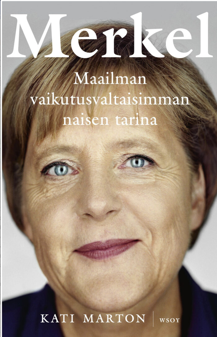 Merkel - Maailman vaikutusvaltaisimman naisen tarina