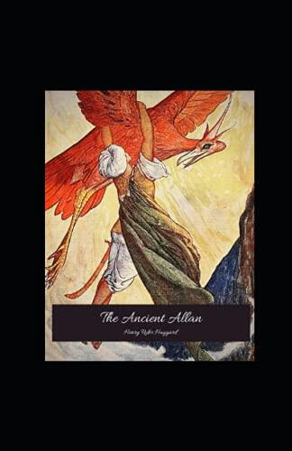 The Ancient Allan Annotated