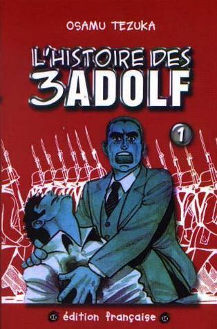 L'histoire des 3 Adolf, tome 1