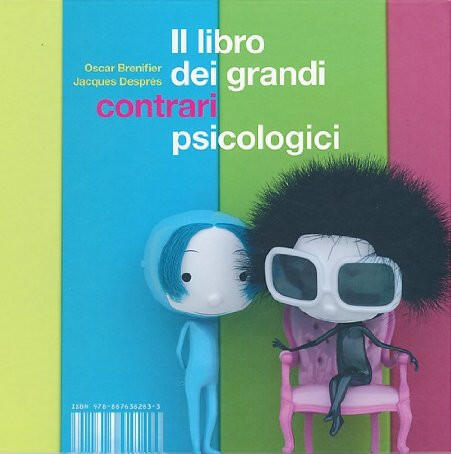 Il libro dei grandi contrari psicologici