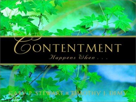 Contentment Happens When
