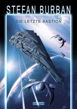 Die letzte Bastion