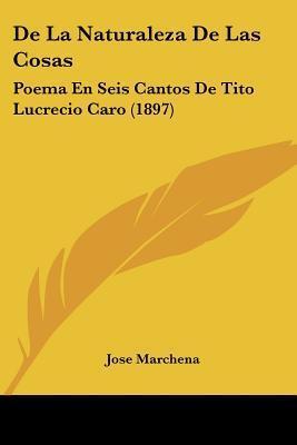 De la naturaleza de las cosas: Poema en seis cantos