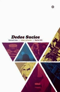 Dedos Sucios 3