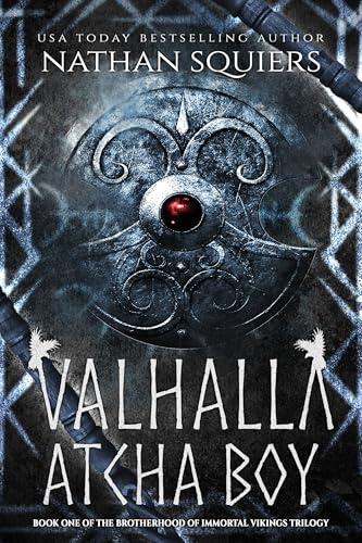 Valhalla Atcha Boy